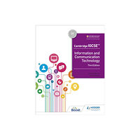 Hachette Learning Cambridge IGCSE Information and Communication Technology Third Edition (häftad, eng)
