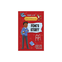 Hachette Learning Reading Planet: Astro - Year 6 at Greenwicks: Femi's Story - Saturn/Venus (häftad, eng)