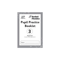 Hachette Learning Reading Planet: Rocket Phonics – Pupil Practice Booklet 3 (häftad, eng)