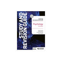 Hachette Learning Cambridge International AS/A Level Psychology Study and Revision Guide Third Edition (häftad, eng)