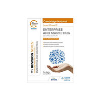 Hachette Learning My Revision Notes: Level 1/Level 2 Cambridge National in Enterprise & Marketing: Second Edition (häftad, eng)