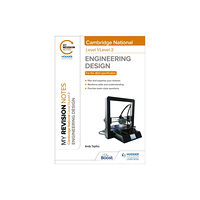 Hachette Learning My Revision Notes: Level 1/Level 2 Cambridge National in Engineering Design (häftad, eng)