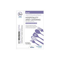 Hachette Learning My Revision Notes: WJEC Level 1/2 Vocational Award in Hospitality and Catering, Second Edition (häftad, eng)