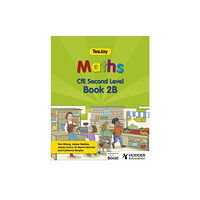 Hachette Learning TeeJay Maths CfE Second Level Book 2B Second Edition (häftad, eng)