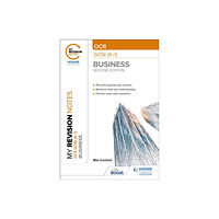 Hachette Learning My Revision Notes: OCR GCSE (9-1) Business Second Edition (häftad, eng)