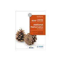 Hachette Learning Cambridge IGCSE and O Level Additional Mathematics Second edition (häftad, eng)