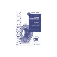Hachette Learning Cambridge IGCSE and O Level History Workbook 2B - Depth study: Germany, 1918–45 2nd Edition (häftad, eng)