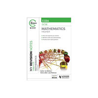 Hachette Learning My Revision Notes: CCEA GCSE Mathematics Higher (häftad, eng)