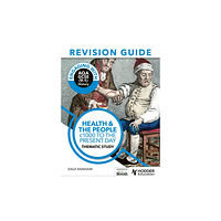 Hachette Learning Engaging with AQA GCSE (9–1) History Revision Guide: Health and the people, c1000 to the present day (häftad, eng)