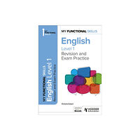 Hachette Learning My Functional Skills: Revision and Exam Practice for English Level 1 (häftad, eng)
