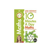 Dorling Kindersley Ltd 10 Minutes A Day Maths, Ages 5-7 (Key Stage 1) (häftad, eng)