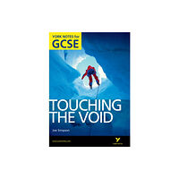 Pearson Education Limited Touching the Void: York Notes GCSE (Grades A*-G) (häftad, eng)