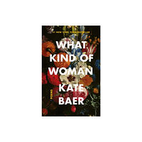 Orion Publishing Co What Kind of Woman (inbunden, eng)