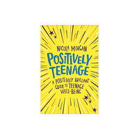 Hachette Children's Group Positively Teenage (häftad, eng)