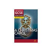 Pearson Education Limited A Christmas Carol York Notes GCSE English Literature Study Guide - for 2026, 2027 exams (häftad, eng)