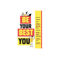 Hachette Children's Group Be Your Best You (inbunden, eng)