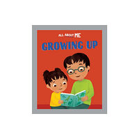 Hachette Children's Group All About Me: Growing Up (häftad, eng)