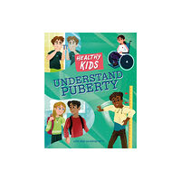 Hachette Children's Group Healthy Kids: Understand Puberty (inbunden, eng)