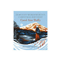 Pan Macmillan Dorothy Wordsworth's Christmas Birthday (inbunden, eng)