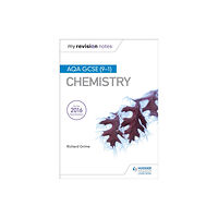 Hachette Learning My Revision Notes: AQA GCSE (9-1) Chemistry (häftad, eng)