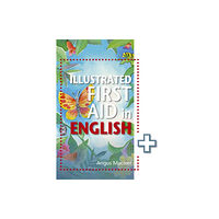 Hachette Learning The Illustrated First Aid in English (häftad, eng)