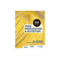 Hachette Learning OCR GCSE Food Preparation and Nutrition (häftad, eng)