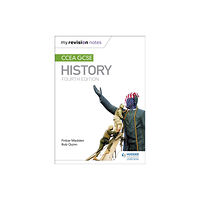 Hachette Learning My Revision Notes: CCEA GCSE History Fourth Edition (häftad, eng)