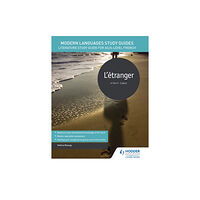 Hachette Learning Modern Languages Study Guides: L'etranger (häftad, eng)