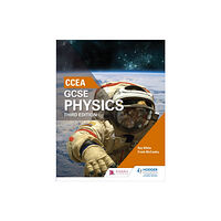 Hachette Learning CCEA GCSE Physics Third Edition (häftad, eng)
