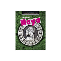 Capstone Global Library Ltd The Ancient Maya (häftad, eng)