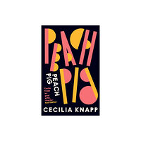 Little, Brown Book Group Peach Pig (häftad, eng)