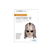 Hachette Learning My Revision Notes: OCR GCSE (9-1) History B: Schools History Project (häftad, eng)