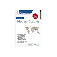 Hachette Learning How to Pass National 5 Modern Studies, Second Edition (häftad, eng)