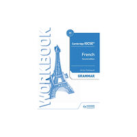 Hachette Learning Cambridge IGCSE™ French Grammar Workbook Second Edition (häftad, eng)