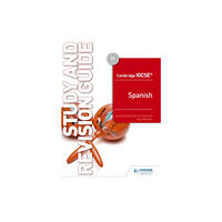 Hachette Learning Cambridge IGCSE™ Spanish Study and Revision Guide (häftad, eng)