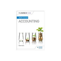 Hachette Learning My Revision Notes: AQA A-level Accounting (häftad, eng)