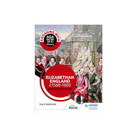 Hachette Learning Engaging with AQA GCSE (9–1) History: Elizabethan England, c1568–1603 British depth study (häftad, eng)
