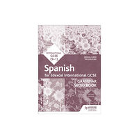 Hachette Learning Edexcel International GCSE Spanish Grammar Workbook Second Edition (häftad, eng)