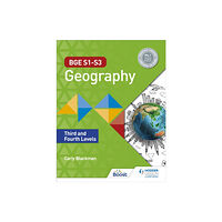 Hachette Learning BGE S1–S3 Geography: Third and Fourth Levels (häftad, eng)