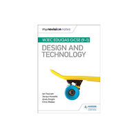 Hachette Learning My Revision Notes: WJEC Eduqas GCSE (9-1) Design and Technology (häftad, eng)