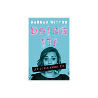 Hachette Children's Group Doing It (häftad, eng)
