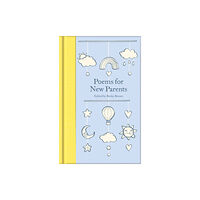 Pan Macmillan Poems for New Parents (inbunden, eng)