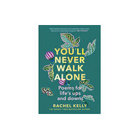 Hodder & Stoughton You'll Never Walk Alone (inbunden, eng)