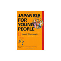 Kodansha America, Inc Japanese for Young People II: Kanji Workbook (häftad, eng)