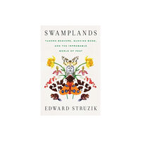 ISLAND PRESS Swamplands (inbunden, eng)