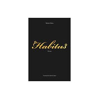 Deep Vellum Publishing Habitus (häftad, eng)