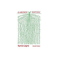 Granta Books Garden Physic (häftad, eng)