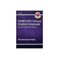 Coordination Group Publications Ltd (CGP) GCSE English Language WJEC Eduqas Revision Guide (with Online Edition and Knowledge Organisers)