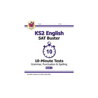 Coordination Group Publications Ltd (CGP) KS2 English SAT Buster 10-Minute Tests: Grammar, Punctuation & Spelling - Book 2 (for 2026) (häftad, eng)