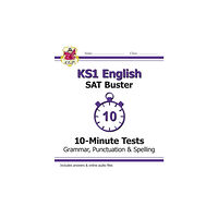 Coordination Group Publications Ltd (CGP) KS1 English SAT Buster 10-Minute Tests: Grammar, Punctuation & Spelling (häftad, eng)